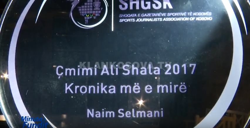 Kjo është kronika me të cilën Klan Kosova fitoi çmimin "Ali Shala" në sport (VIDEO)