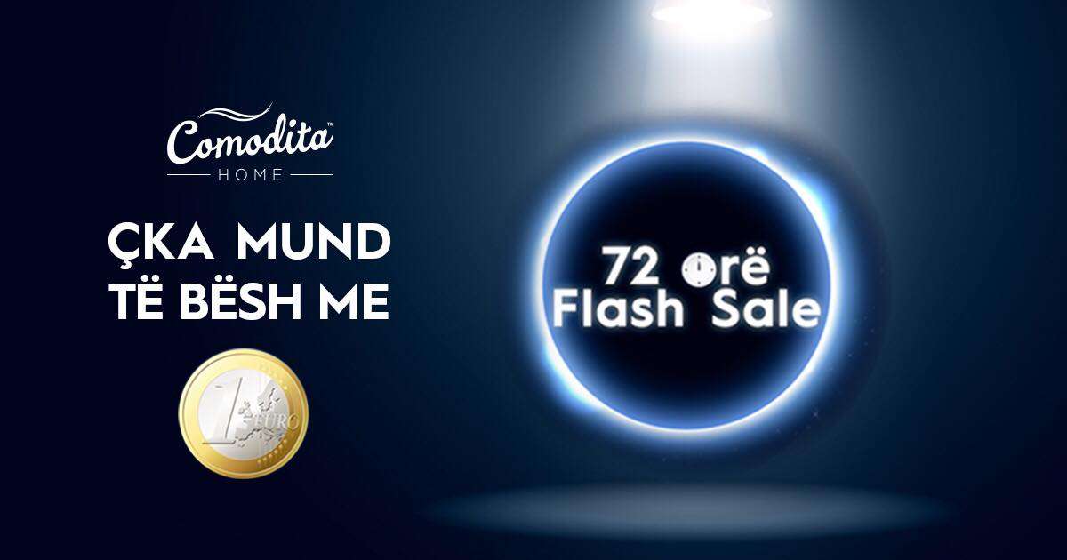72 orë zbritje në Comodita Home (VIDEO)