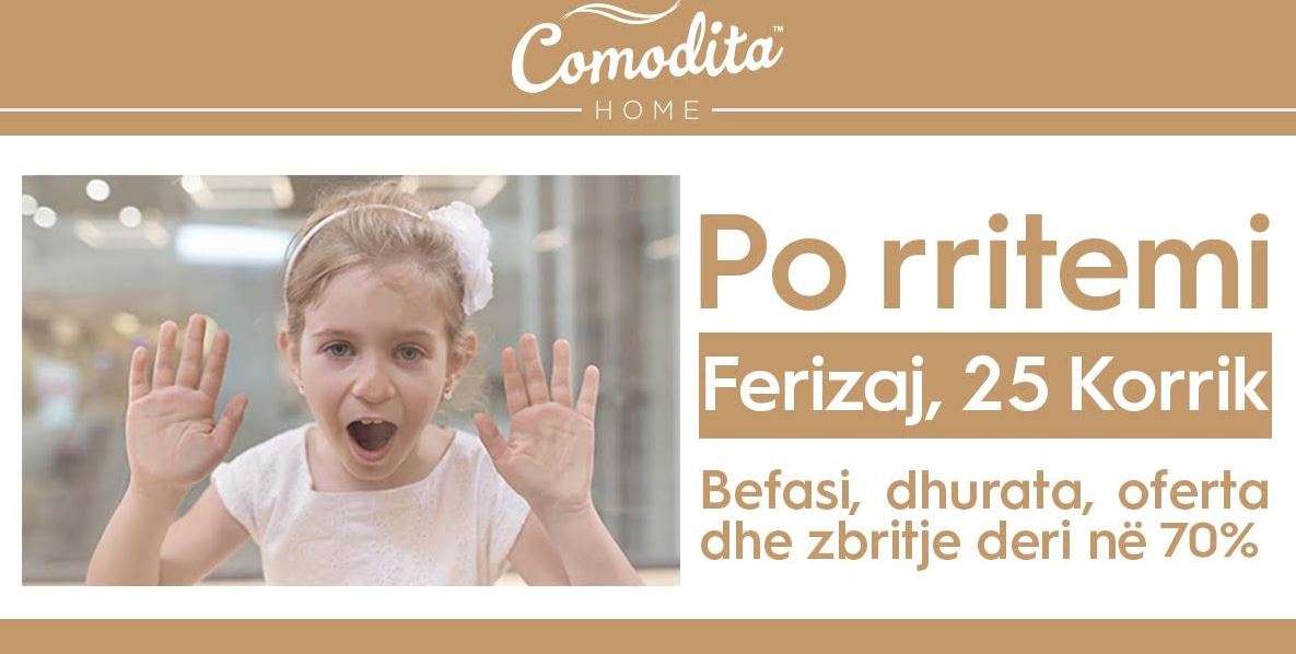 Comodita Home po rritet - hap dyqanin më të ri në Ferizaj