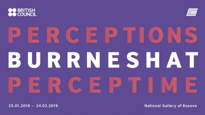 British Council dhe Galeria Kombëtare e Kosovës realizojnë ekspozitën PERCEPTIONS:BURRNESHAT