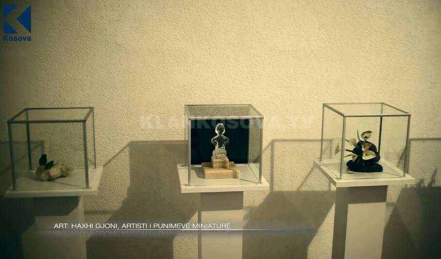 Haxhi Gjoni, artisti i punimeve miniaturë (VIDEO)