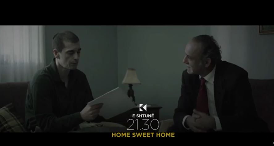 Sonte ekskluzivisht në Klan Kosova filmi “Home Sweet Home” në orën 21:30