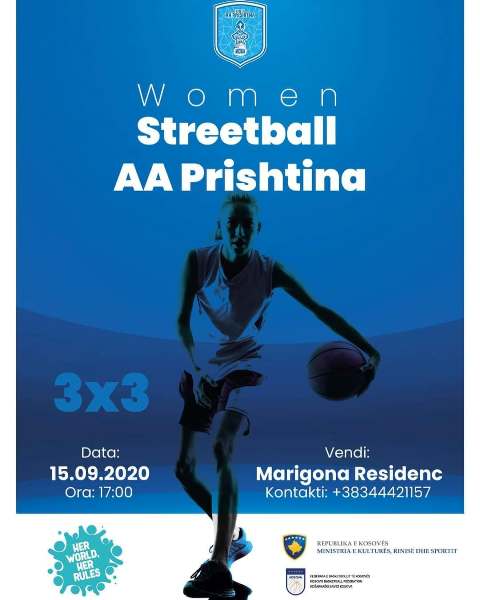 "Women Streetball AA Prishtina" më 15 shtator nën moton "Bota e saj, rregullat e saj"