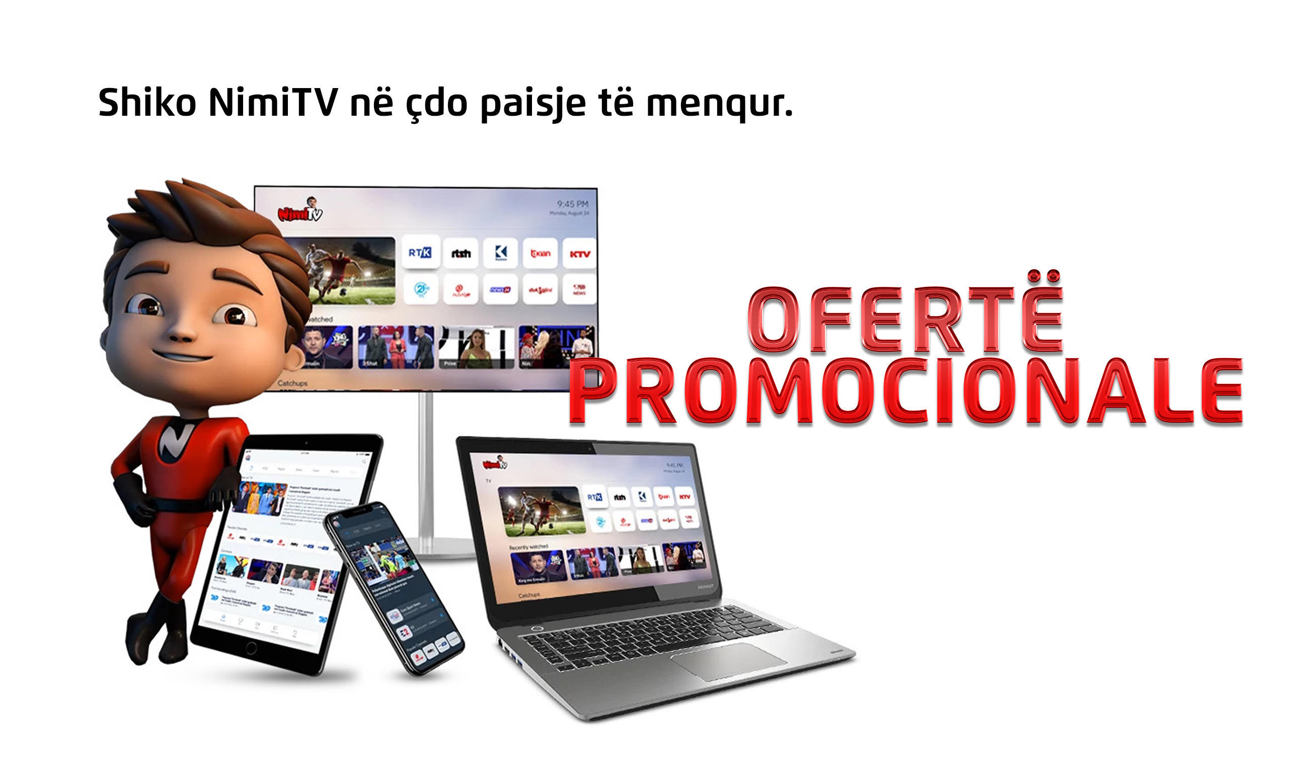1 abonim, 3 pajisje, 240 kanale shqip – NimiTV në gjithë Evropën për vetëm 99.90€ për 12 muaj