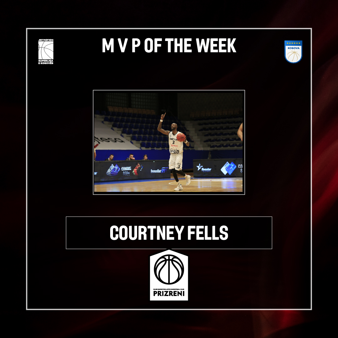 Cortney Fells MVP i javës së 3-të në basketboll (FOTO)