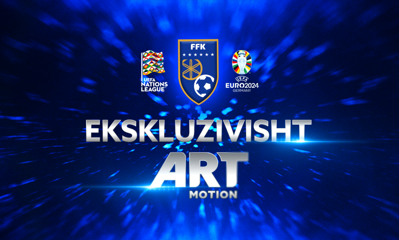 Kosova, Nations League, kampionatet evropiane, kualifikimet për botëror dhe ndeshjet miqësore në futboll i bashkohen familjes, Artmotion