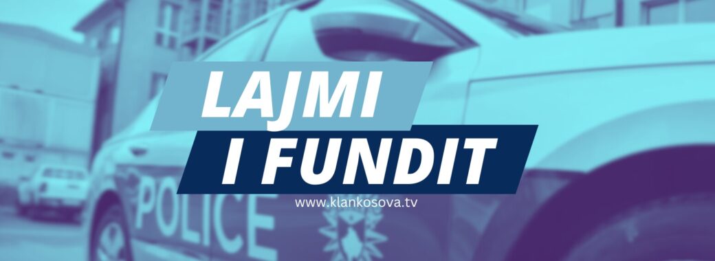 LAJMI I FUNDIT