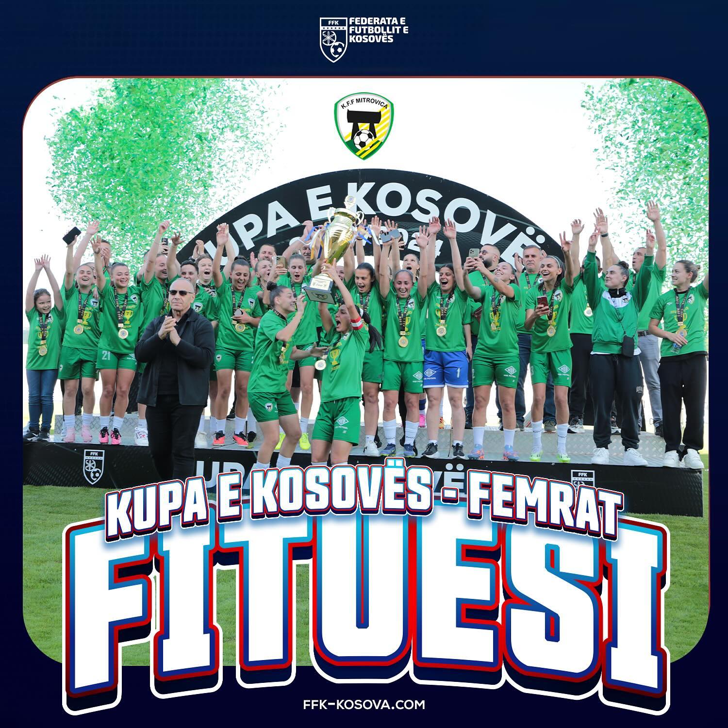 KFF Mitrovica, fituese e Kupës së Kosovës