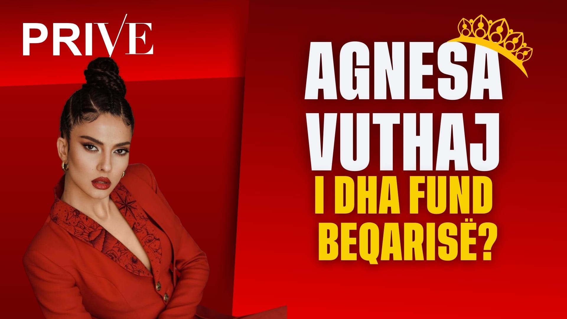 Agnesa Vuthaj i dha fund beqarisë? (VIDEO)