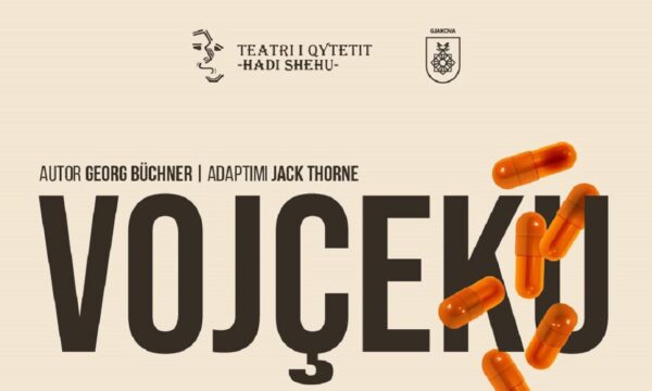 “Vojçeku” - shfaqja me regji të Zana Hoxhës, premierë në shkurt