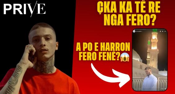 A po e harron Fero fenë? (VIDEO)