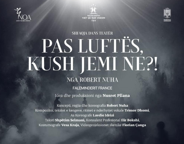 Shfaqja "Pas Luftës, Kush jemi ne?!”, do të prezantohet në Paris dhe Bruksel
