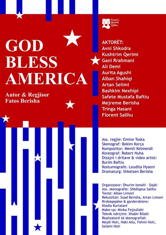 “God Bless America” sonte premierë në Teatrin e Gjilanit