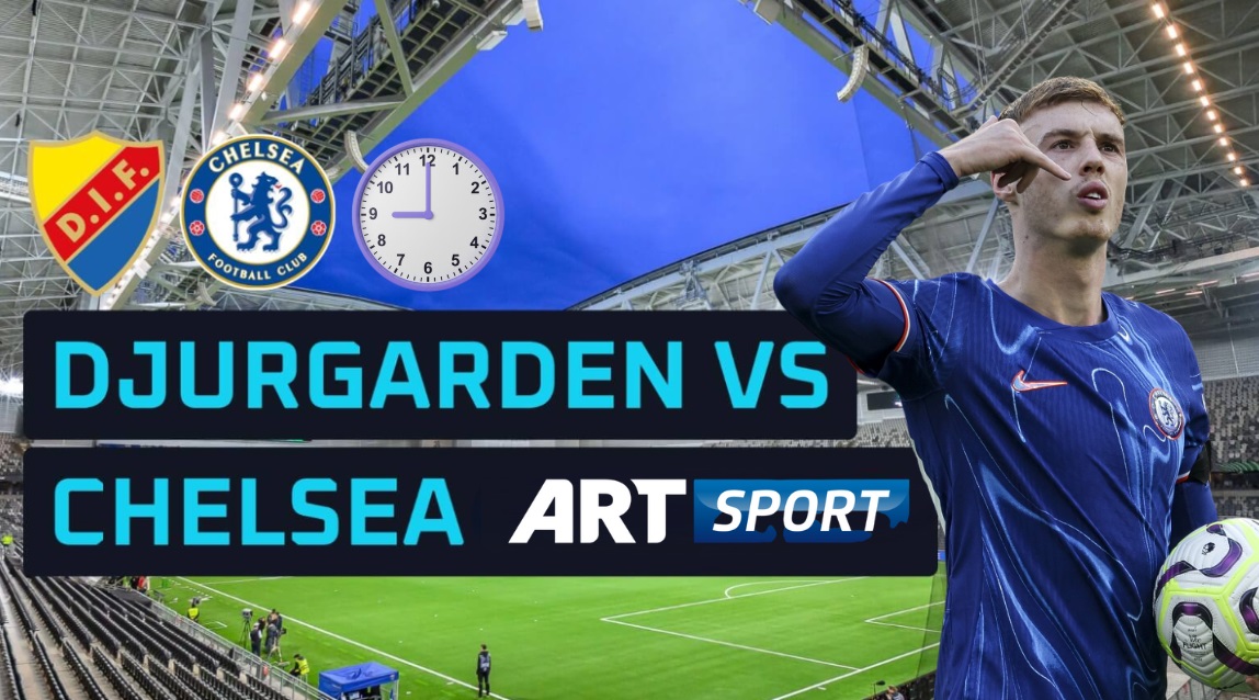 Chelsea kërkon fitore, Djurgarden është gati për ta tentuar befasinë