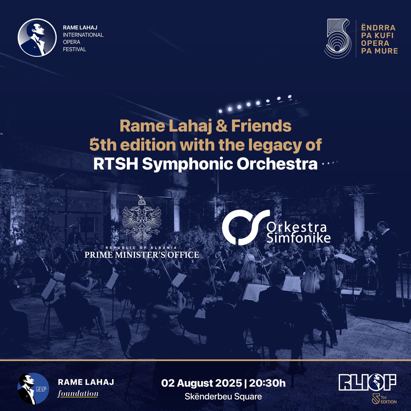Orkestra Simfonike e Radiotelevizionit Shqiptar në Gala Mbrëmjen “Rame Lahaj & Friends” më 2 gusht!