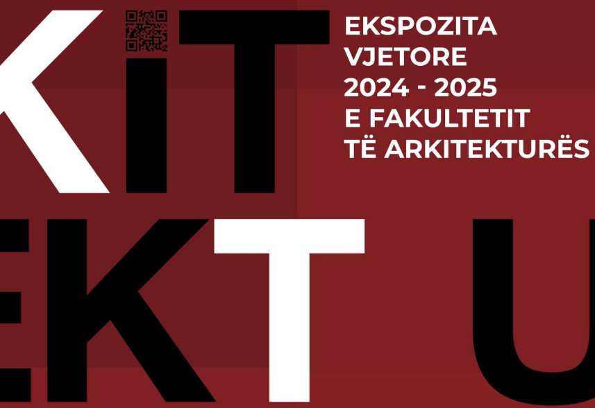 Ekspozita Vjetore e Fakultetit të Arkitekturës, hapet sot në UP