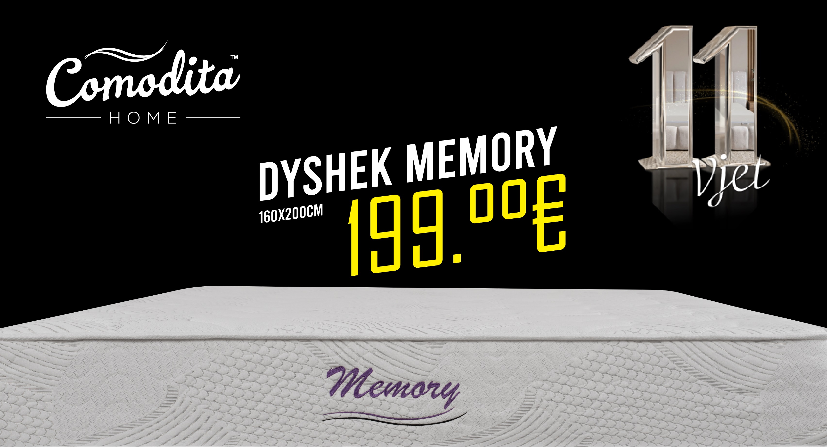 Festë e Madhe në Comodita Home – 11 vjet rehati - Oferta e Pabesueshme: Dysheku Memory vetëm 199€
