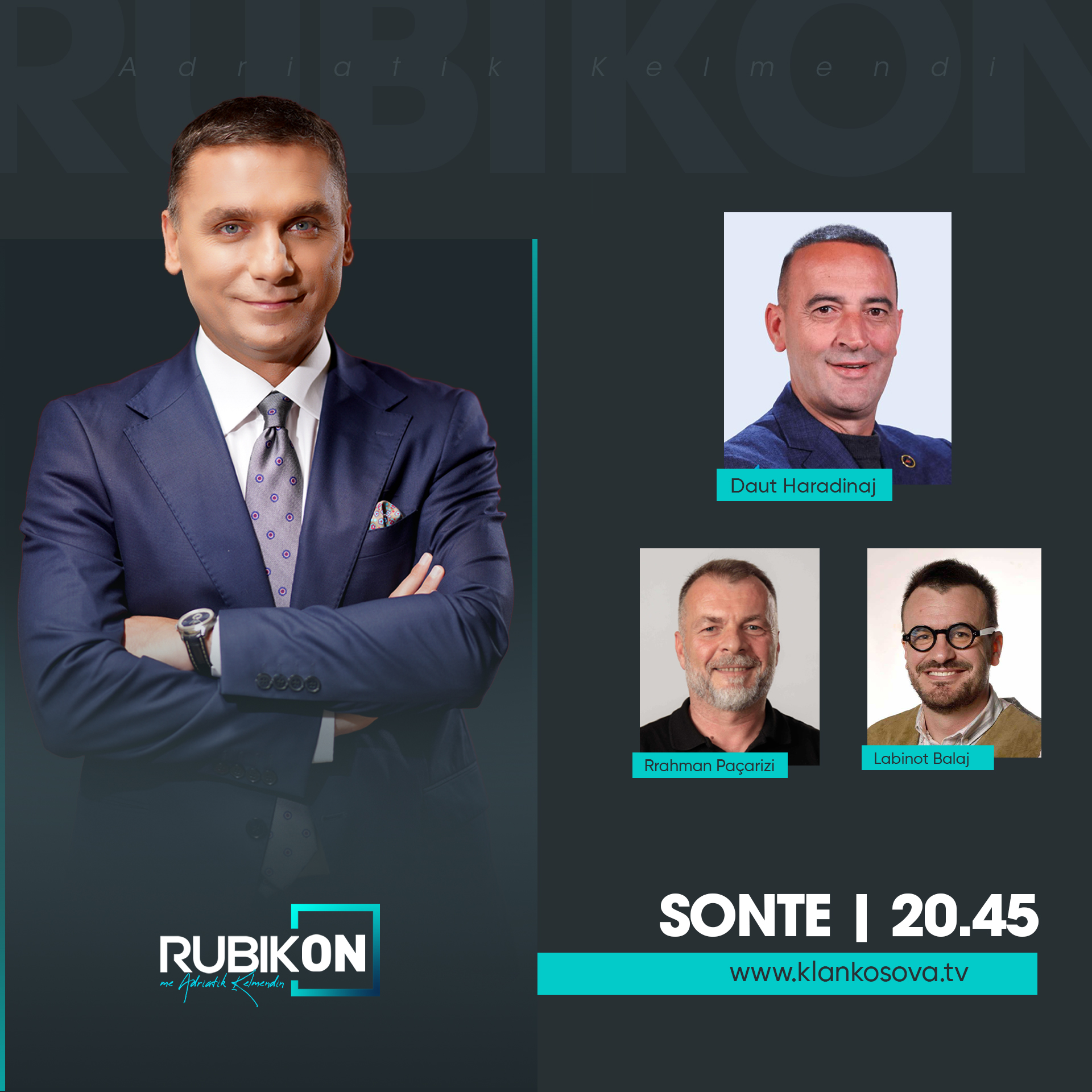 Sonte në Rubikon: Daut Haradinaj përballë pyetjeve mbi zhvillimet më të nxehta politike në vend
